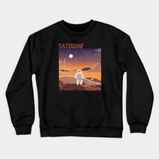 Visit Tatooine, Vintage, Retro, travel agent, movie, tatooine Crewneck Sweatshirt